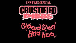 Crustified Dibbs aka RA the Rugged Man  Bloodshed Hua Hoo INSTRUMENTAL Prod by Poke [upl. by Reiser449]