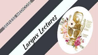 LARYNX lecture 24 CANCER OF LARYNX TNM staging with IMPORTANT MCQs [upl. by Niamjneb]