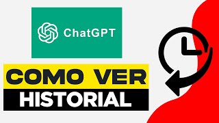 Como Ver el Historial de Chatgpt [upl. by Ydok]