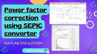 SEPIC  Power factor correction using SEPIC converter  PFC [upl. by Hanny163]