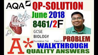 AQA GCSE BIOLOGY 84612F JUNE 2018 QP solution [upl. by Enneira]