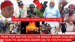 ASARI DOKUBO REGRETSESCAPE IN A BOAT AS WIKE LAUGHS ASARI DOKUBONIGER DELTANS YOUTHS NATIVE DOCTOR [upl. by Posehn]