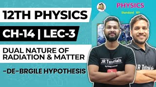 12th Physics  Chapter 14  Dual Nature of Radiation amp Matter  Lecture 3  Maharashtra Board [upl. by Qidas]