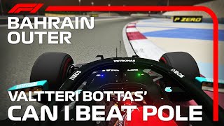 CAN I BEAT BOTTAS BAHRAIN OUTER POLE LAP F1 2020 Sakhir GP [upl. by Hgielyk389]