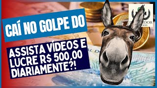 CUIDADO ⚠️ PERDI DINHEIRO EM UM GOLPE DE VISUALIZAÇÃO DE VÍDEOS golpesvirtuais [upl. by Sada]