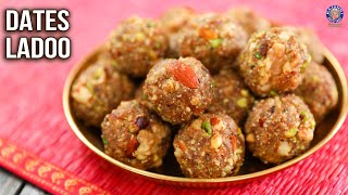 Dates Ladoo Recipe  Sugarfree Dates and Nuts Ladoo  Healthy Dry Fruits Ladoo  Energy Balls [upl. by Nnailuj630]