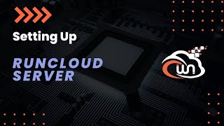 Setting Up Runcloud Server  Best Practices  Part 1 [upl. by Rosabelle126]