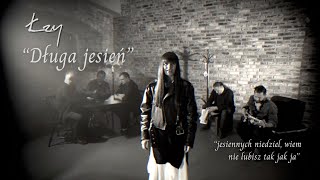 ŁZY quotDługa Jesieńquot [upl. by Seana17]