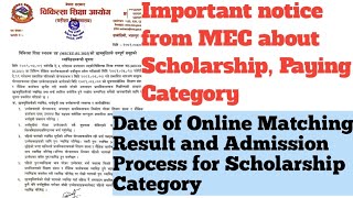 Date of MEC Online Matching Result and Admission Process for Scholarship Category Notice from MEC [upl. by Ripleigh]