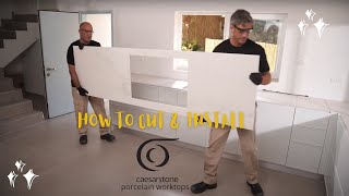 How to Cut and Install Caesarstone Porcelain Kitchen Worktops [upl. by Lance558]