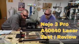 Neje 3 Pro Laser Engraver mit 10W A40640 Laserkopf Test  Review [upl. by Soule522]