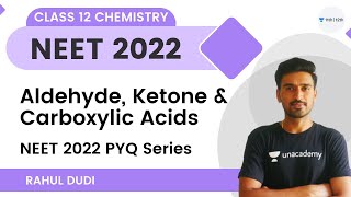 Aldehyde Ketone and Carboxylic Acids  Chemistry  NEET2022 PYQ Series  Rahul Dudi [upl. by Annaej]