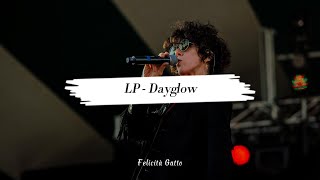 LP  Dayglow  Lyrics 4K [upl. by Niuqauj543]