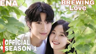 BREWING LOVE EPISODE 1 ENG SUB  KIM SEJEONG LEE JONG WON [upl. by Hermon]