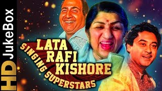 Lata Rafi Kishore  Singing Superstars  Classic Bollywood Evergreen Songs  Old Hindi Songs [upl. by Enihsnus608]