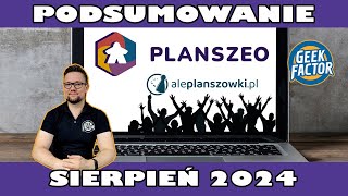 Podsumowanie Sierpnia 2024  AlePlanszowki  Planszeo  Promocje Przedsprzedaże  Bestsellery [upl. by Gisser]