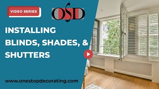 Installing Blinds Shades and Shutters [upl. by Bohannon]