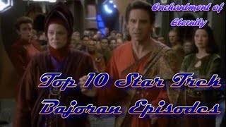 Top 10 Star Trek Bajoran Episodes [upl. by Madda]