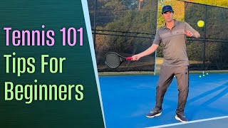 Tennis 101 Essential Tennis Skills For Beginners [upl. by Odnanref293]