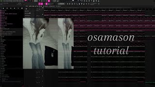 how to make BEATS for OSAMASON  FL STUDIO TUTORIAL [upl. by Nitsud]