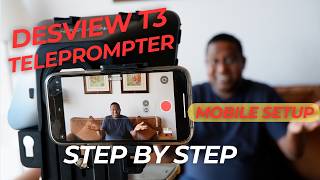 Desview Teleprompter T3 mobile mounting complete setup easy guide [upl. by Karolina215]