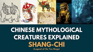 Chinese Mythological creatures explained  ShangChi and the legend of the Ten Rings [upl. by Trevethick906]