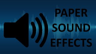 Paper Sound Effects [upl. by Hseyaj]