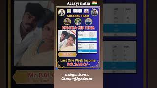 Accsys India 🇮🇳 Nantha CED Team 45th week income Earners 💯 accsysindia athibarnantha [upl. by Nalyorf]