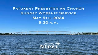 May 5th 2024 Sunday Worship Service with Communion  930 am [upl. by Ecienal514]