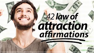 42 Essential Law Of Attraction Affirmations POWERFUL [upl. by Isteb]