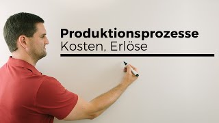 Produktionsprozesse Kosten Erlöse RZZEREMatrizen Matrix  Mathe by Daniel Jung [upl. by Annavas]