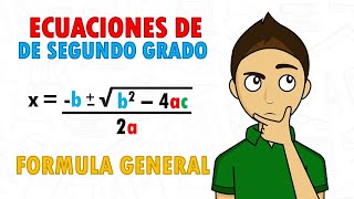 ECUACIONES DE SEGUNDO GRADO POR FORMULA GENERAL Super facil Para principiantes [upl. by Ityak737]