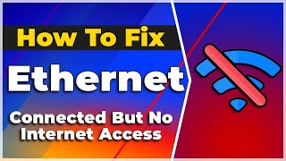 FIX Ethernet Connected But No Internet Access  LAN WiredFour Methods❗2024 Tutorial✅ 🔥 [upl. by Ainej155]