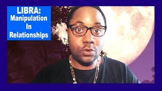 LIBRA Manipulation In Relationships Libra Man and Libra Woman Lamarr Townsend Tarot [upl. by Darrej228]