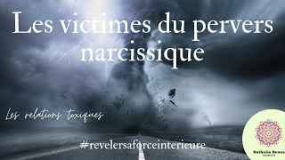 les 2 types de victimes du Pervers Narcissique [upl. by Ettenoj370]