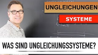 Was sind Ungleichungssysteme  Ungleichungen im System  Wie löse ich Ungleichungssysteme [upl. by Gadmann]