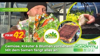 Folge 42  Gemüse Kräuter amp Blumen vorziehen Mit dem Samen fängt alles an [upl. by Bridge]