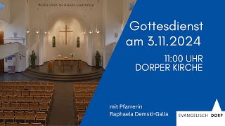 Gottesdienst 03112024 aus der Dorper Kirche [upl. by Coltson]