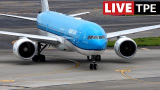 🔴 Taipei Taoyuan Airport Live Stream Emirates A380 Singapore Airlines Eva Air 787 FEAT DREAMLIFTER [upl. by Savick]