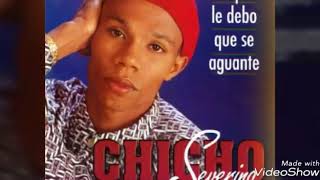 Chicho Severino  Goza Tu Vida [upl. by Karub]