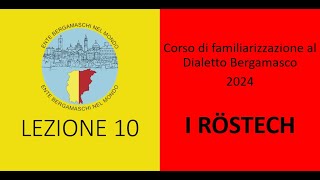 Corso di Dialetto Bergamasco 2024  Lezione 10 [upl. by Ayt]