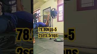 Day171 Bench Press ⚡ 78kgs×5 [upl. by Ydoow141]