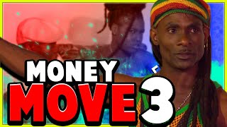 HIM NUH NYAM MACKEREL 😡😤🤬  Money Move Part 3 [upl. by Neryt458]