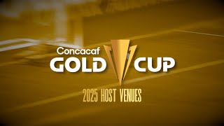 Next Summer is GOLD These are the 2025 Concacaf Gold Cup host venues [upl. by Hpseoj]