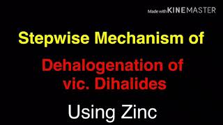 Dehalogenation of Vic Dihalides  Reactions of Alkyl Halides  Preparation of Alkynes [upl. by Foster925]