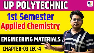 Applied Chemistry  Engineering Materials 1st Semester for Up Polytecnic  Chapter3 Lec4 [upl. by Wall]