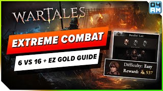 Wartales Extreme 6v16 Combat Guide  Best Build amp Easy Money Tips For Survival [upl. by Nyllaf]