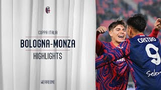 BolognaMonza Coppa Italia  Highlights [upl. by Refiffej115]