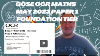 GCSE OCR Maths May 2023 Paper 1 Foundation Tier Calculator [upl. by Dnaloy944]