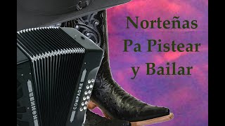 Mix Nortenas pa Pistear y Bailar [upl. by Tloc363]